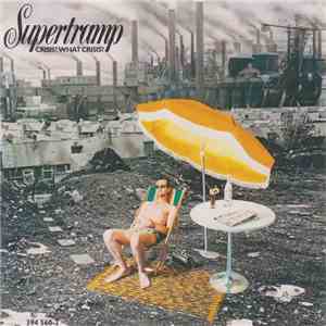 Supertramp - Crisis? What Crisis? download free