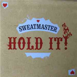 Sweatmaster - Hold It! download free