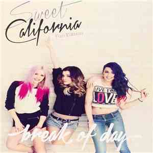 Sweet California - Break Of Day download free