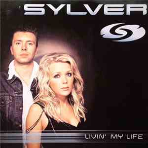 Sylver - Livin' My Life download free