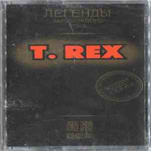 T. Rex - Легенды Зарубежного Рока download free