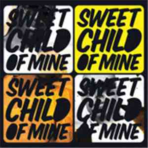 The 808s - Sweet Child Of Mine download free