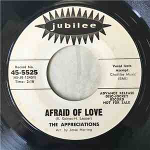 The Appreciations - Afraid Of Love / Far From Your Love download free