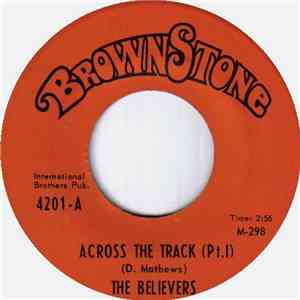 The Believers  - Across The Track download free