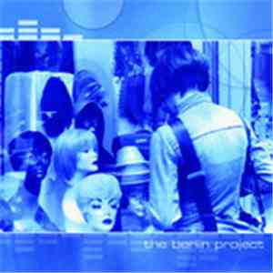 The Berlin Project - The Transition Radio EP download free