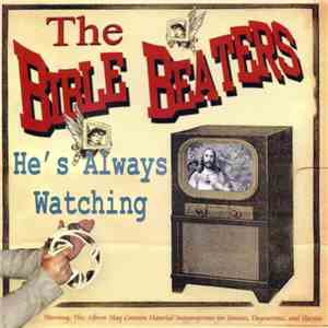 The Bible Beaters - He's Always Watching download free