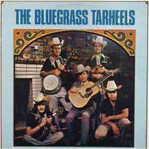 The Bluegrass Tarheels - The Bluegrass Tarheels download free