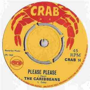The Caribbeans / The Matadors - Please Please / The Destroyer download free