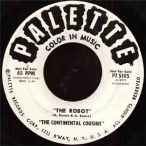 The Continental Cousins - The Robot / Relax download free