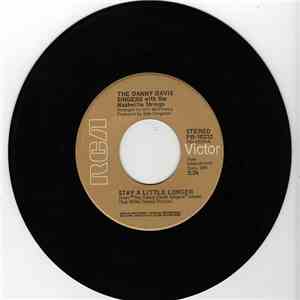 The Danny Davis Singers with the Nashville Strings - Stay A Little Longer download free
