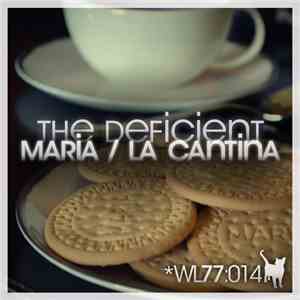 The Deficient - Maria / La Cantina download free