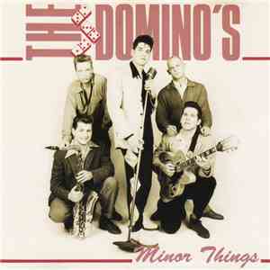 The Domino's - Minor Things download free
