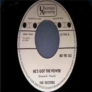 The Exciters - He's Got The Power download free