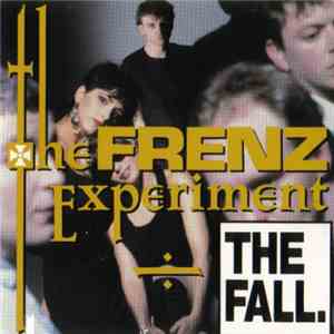 The Fall - The Frenz Experiment download free