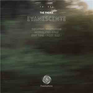 The Fndrx - Evanescente download free