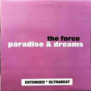 The Force  - Paradise & Dreams download free