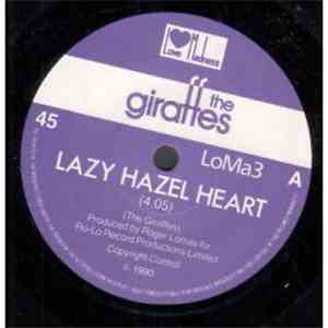 The Giraffes  - Lazy Hazel Heart download free