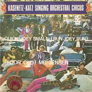 The Kasenetz-Katz Singing Orchestral Circus - Quick Joey Small (Run Joey Run) download free