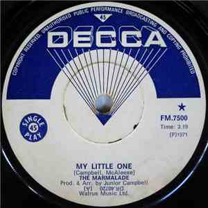 The Marmalade - My Little One / Is Your Life Your Own? download free