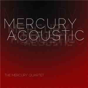 The Mercury Quartet - Mercury Acoustic download free