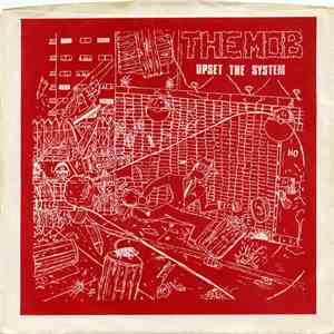 The Mob  - Upset The System download free