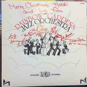 The Rainbow Gardens Jazz Orchestra - The Rainbow Gardens Jazz Orchestra download free