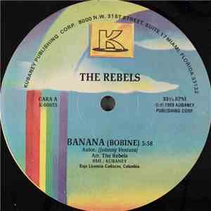 The Rebels  - Banana (Bobine) download free