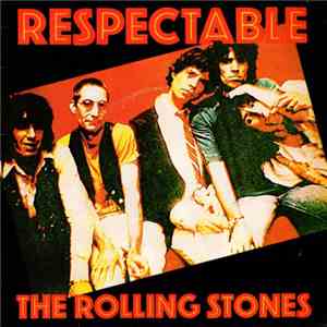 The Rolling Stones - Respectable download free