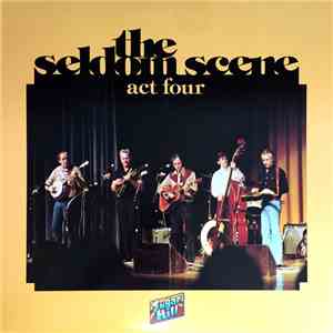 The Seldom Scene - Act Four download free