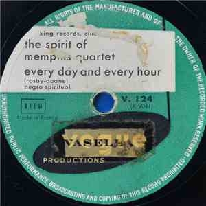The Spirit Of Memphis Quartet - Every Day And Every Hour / The World Prayer download free
