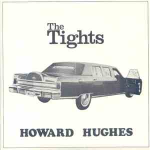 The Tights - Howard Hughes download free