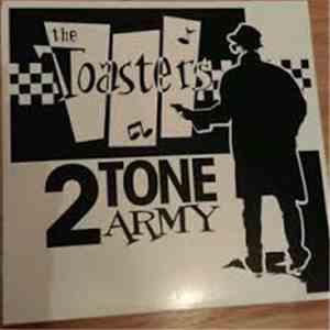 The Toasters - 2 Tone Army download free