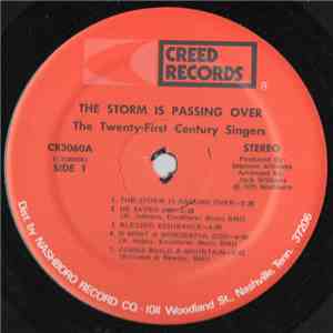 The Twenty-First Century Singers - The Storm Is Passing Over download free