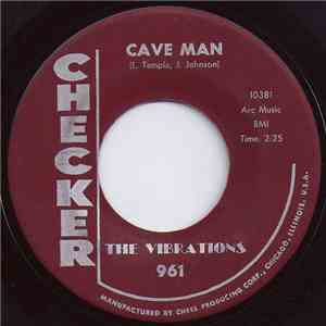 The Vibrations - Cave Man / Feel So Bad download free