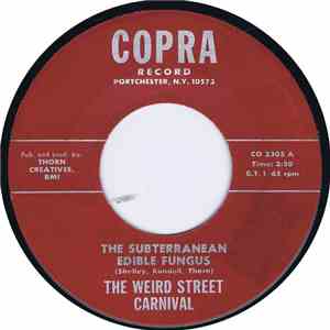 The Weird Street Carnival - The Subterranean Edible Fungus / The Inner Truth download free