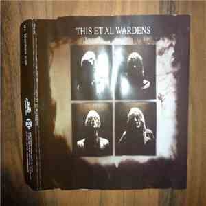 This Et Al - Wardens download free