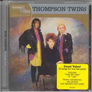 Thompson Twins - Platinum & Gold Collection download free