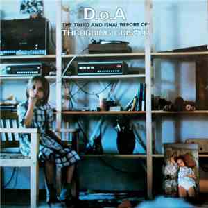 Throbbing Gristle - D.o.A. The Third And Final Report download free
