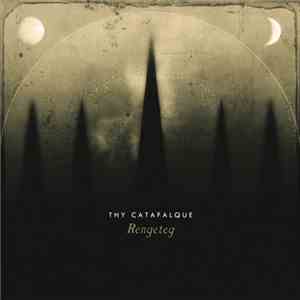 Thy Catafalque - Rengeteg download free