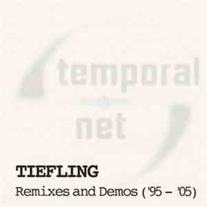 Tiefling - Remixes And Demos ('95 - '05) download free