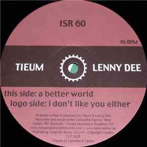 Tieum & Lenny Dee - I Don't Like You Either download free