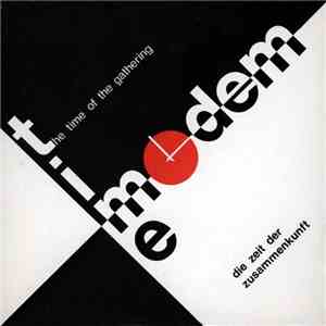 Time Modem - The Time Of The Gathering download free