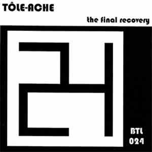 Tôle-Ache - The Final Recovery download free