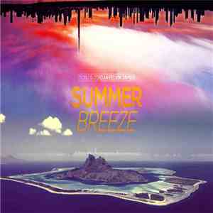 Tobu & Jordan Kelvin James - Summer Breeze download free