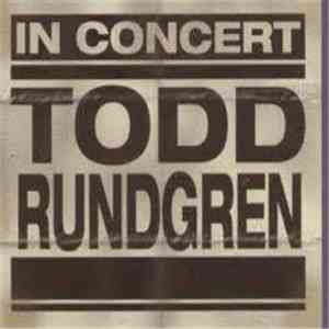 Todd Rundgren - In Concert download free