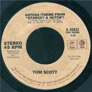 Tom Scott - Gotcha (Theme From "Starsky & Hutch") download free