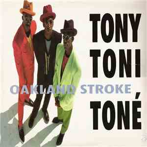 Tony! Toni! Toné! - Oakland Stroke download free