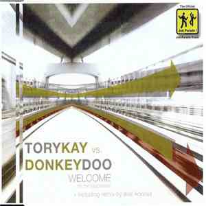 Tory Kay vs. Donkey Doo - Welcome (To The Jobparade) download free