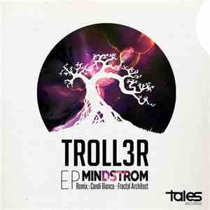 Troll3r - Mindstorm EP download free