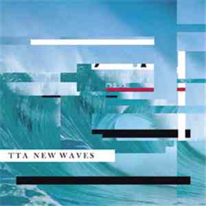 TTA - New Waves download free